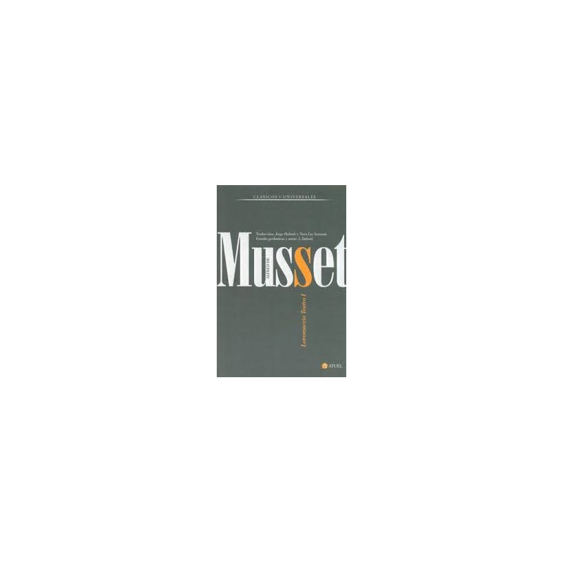 Libro. LORENZACCIO TEATRO I. Alfred de Musset