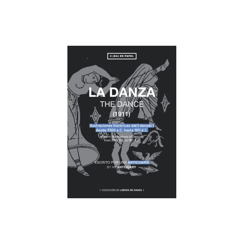 Libro. LA DANZA: ILUSTRACIONES HISTÓRICAS I