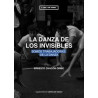 Libro. La Danza de los Invisibles - Ernesto Chacón Oribe
