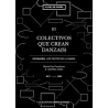Libro. Colectivos que crean danzas