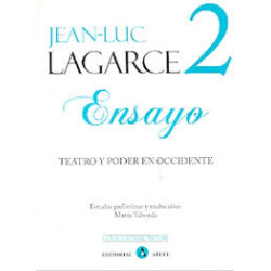 Libro. ENSAYO 2. Teatro y poder en occidente. Jean-Luc Lagarce.