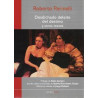 Libro. DESDICHADO DELEITE DEL DESTINO y otros textos. Roberto Perinelli