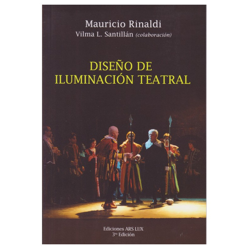 Libro. DISEÑO DE ILUMINACIÓN TEATRAL