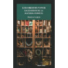 Libro. LOS OBJETOS VIVOS - ESCENARIOS DE LA MATERIA INDOCIL