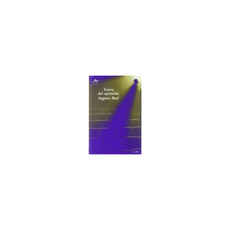 Libro. TEATRO DEL OPRIMIDO. Augusto Boal