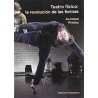 Libro. TEATRO FÍSICO: LA REVOLUCIÓN DE LAS FORMAS