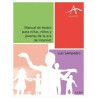 Libro. MANUAL DE TEATRO PARA NIÑAS, NIÑOS Y JÓVENES DE LA ERA DE INTERNET
