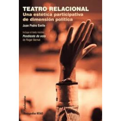 Libro. TEATRO RELACIONAL. Una estética participativa de dimensión política
