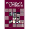Libro. ESCENOGRAFÍA AUMENTADA. Teatro y realidad virtual