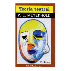 Libro. TEORÍA TEATRAL. V.E. Meyerhold