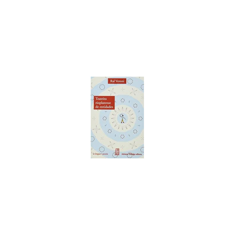 Libro. TEATRITO RIOPLATENSE DE ENTIDADES. Raul Veroni
