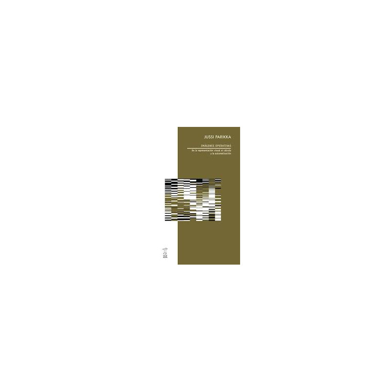Libro. IMÁGENES OPERATIVAS. Jussi Parikka