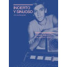 Libro. INCIERTO Y SINUOSO. Daniel Melero