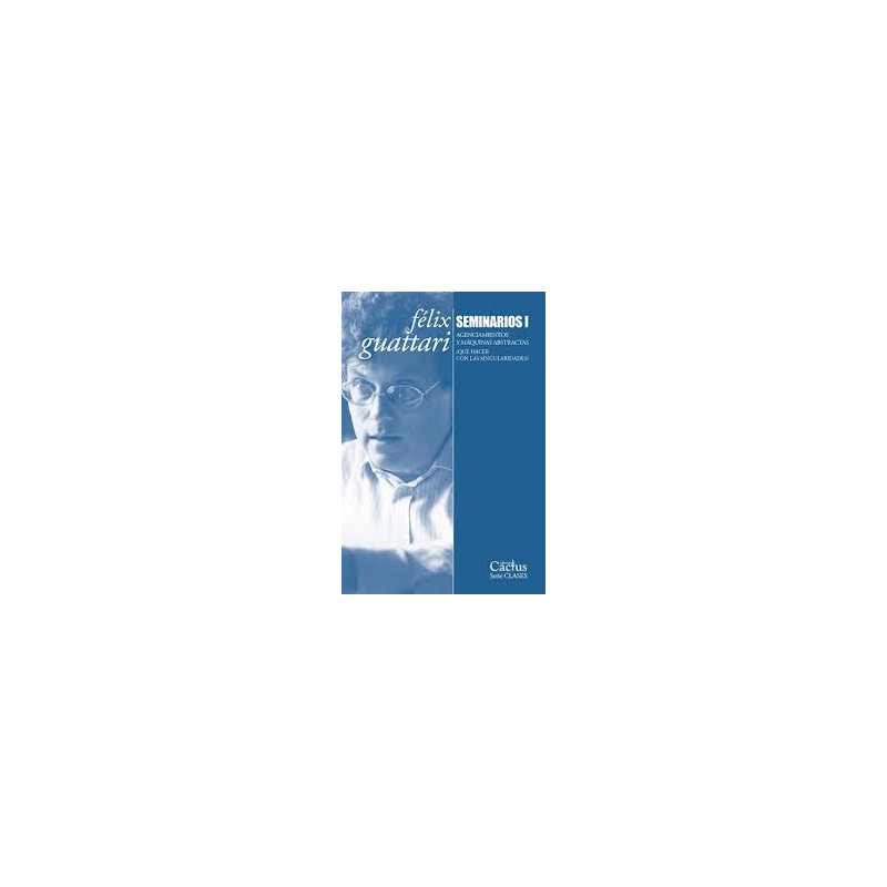 Libro. SEMINARIOS I. Félix Guattari
