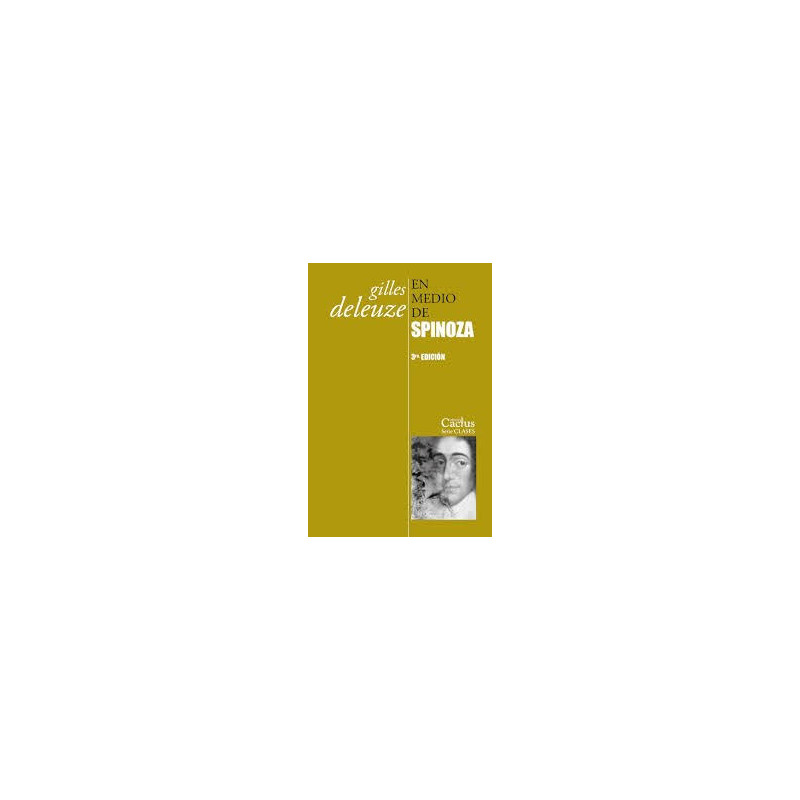 Libro. EN MEDIO DE SPINOZA. Gilles Deleuze. 3a edición
