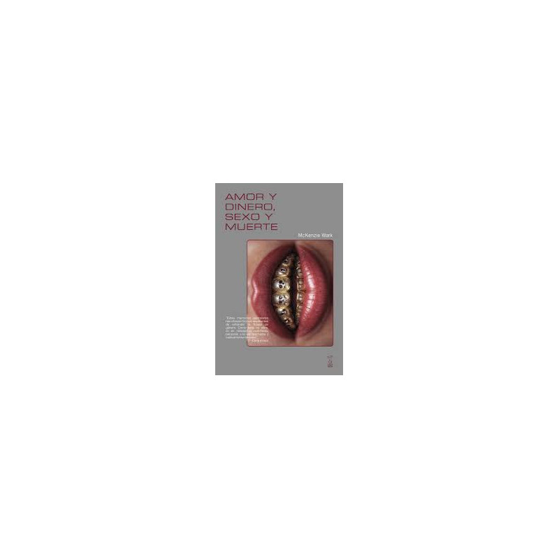 Libro. AMOR Y DINERO, SEXO Y MUERTE