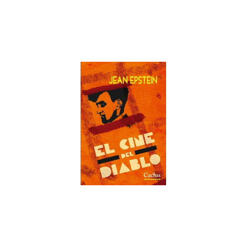Libro. EL CINE DEL DIABLO. Jean Epstein