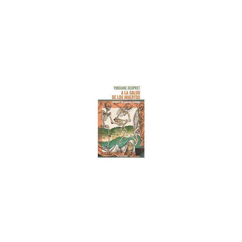 Libro. A LA SALUD DE LOS MUERTOS