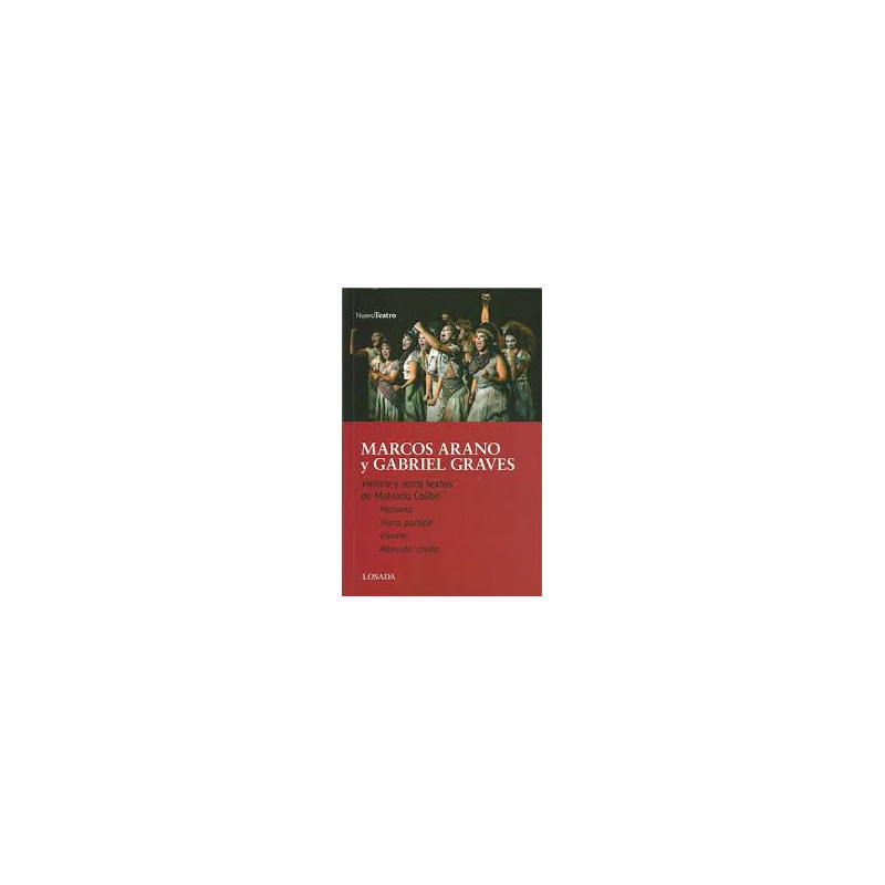 Libro. VIENTRE y otros textos. Marcos Arano y Gabriel Graves