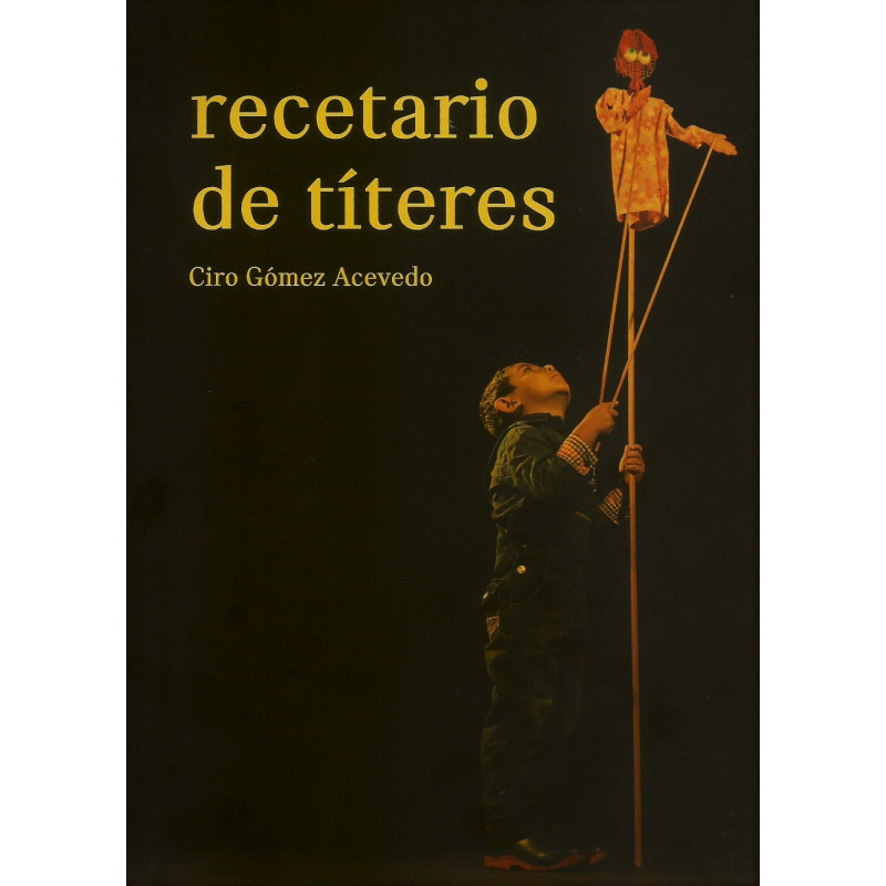 Libro. RECETARIO DE TITERES