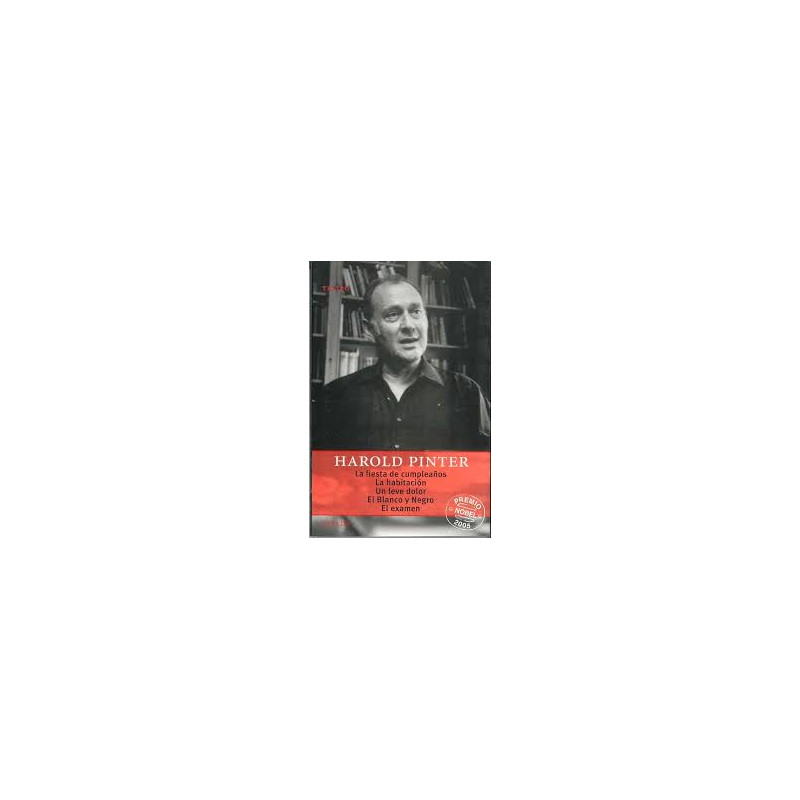 Libro. LA FIESTA DE CUMPLEAÑOS y otras obras. Harold Pinter