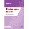 Libro. EL TRABAJO SECRETO DEL ACTOR